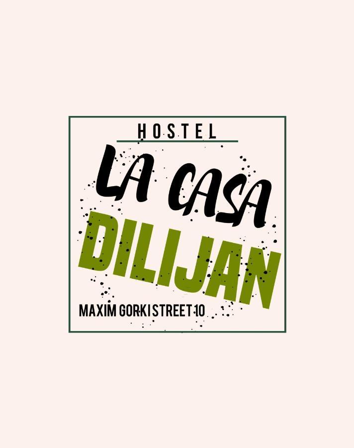 Hostel La Casa Dilidschan Exterior foto